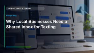 Why Local Businesses Need a Shared Inbox for Texting - Bizinga blog article image