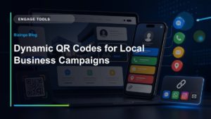 Dynamic QR Codes for Local Business Campaigns - Bizinga blog article image