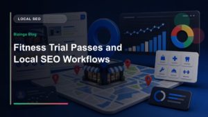 Fitness Trial Passes and Local SEO Workflows - Bizinga blog article image