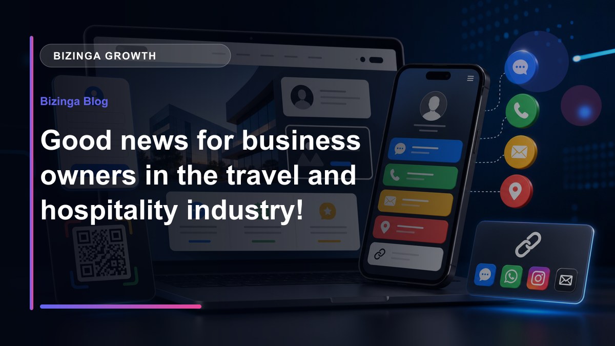 Good news for business owners in the travel and hospitality industry! - Bizinga blog article image