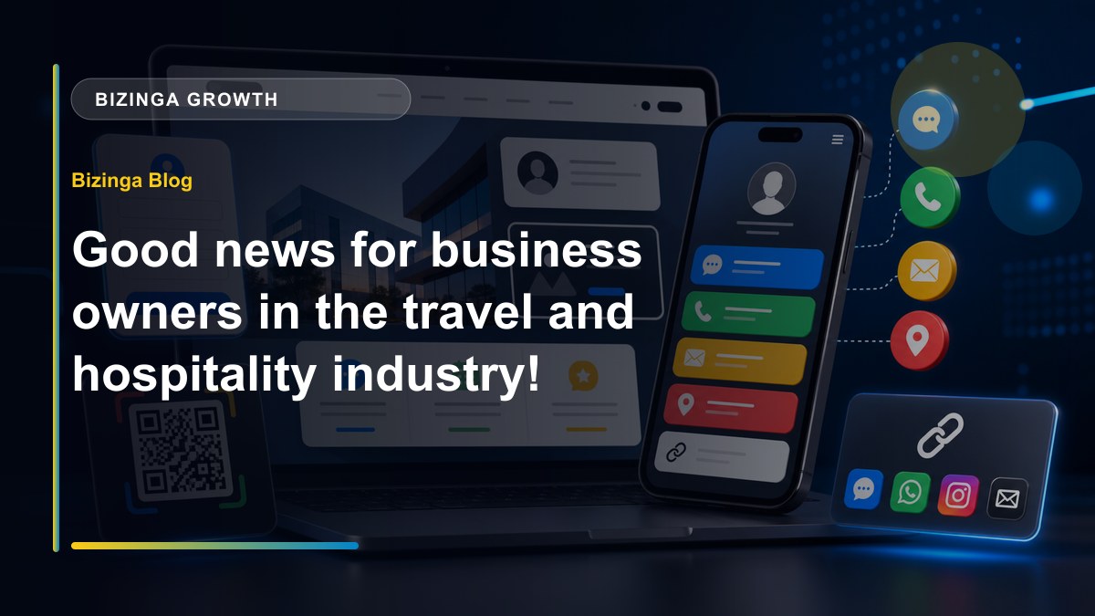 Good news for business owners in the travel and hospitality industry! - Bizinga blog article image