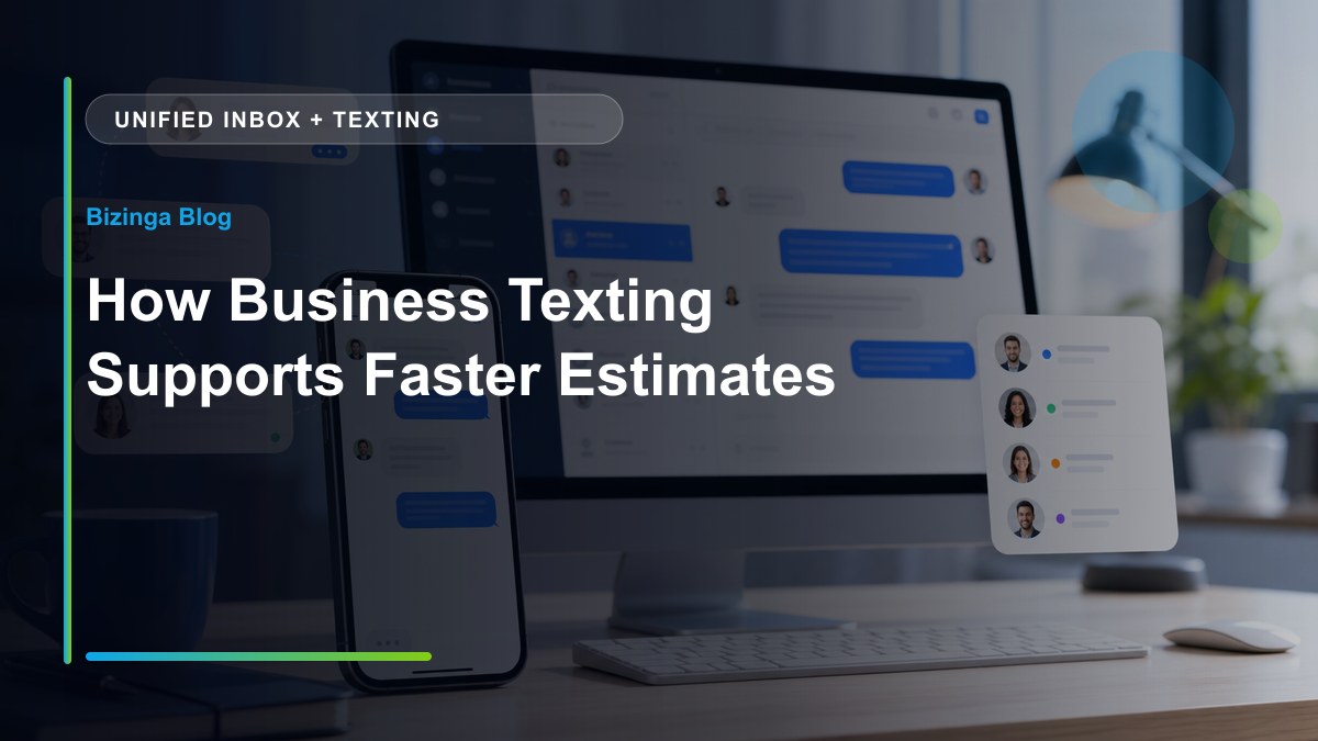 How Business Texting Supports Faster Estimates - Bizinga blog article image