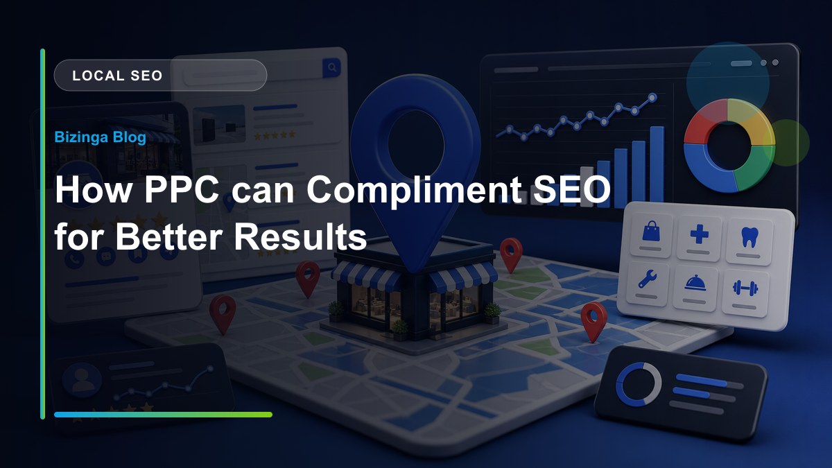 How PPC can Compliment SEO for Better Results - Bizinga blog article image