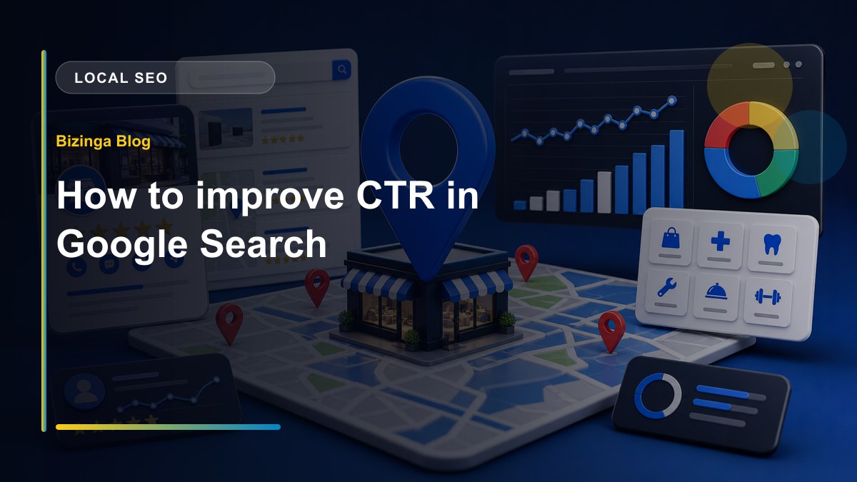 How to improve CTR in Google Search - Bizinga blog article image