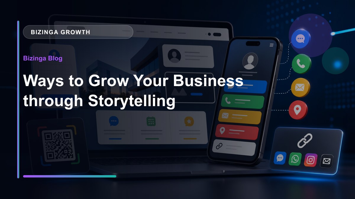 Ways to Grow Your Business through Storytelling - Bizinga blog article image