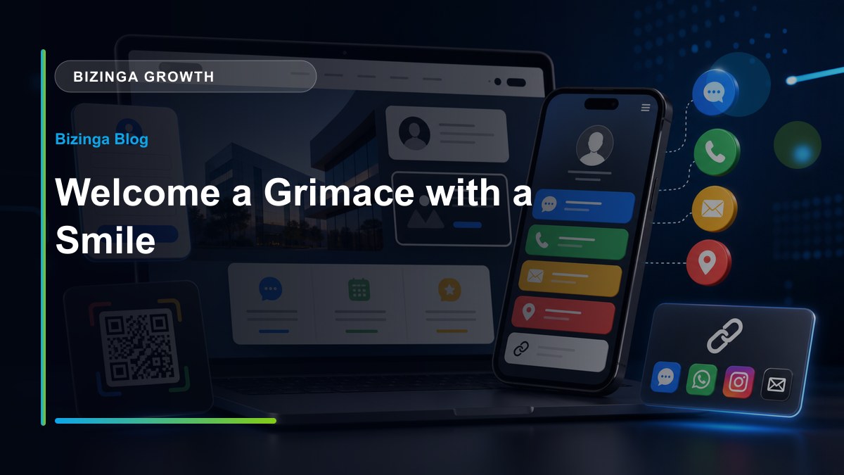 Welcome a Grimace with a Smile - Bizinga blog article image