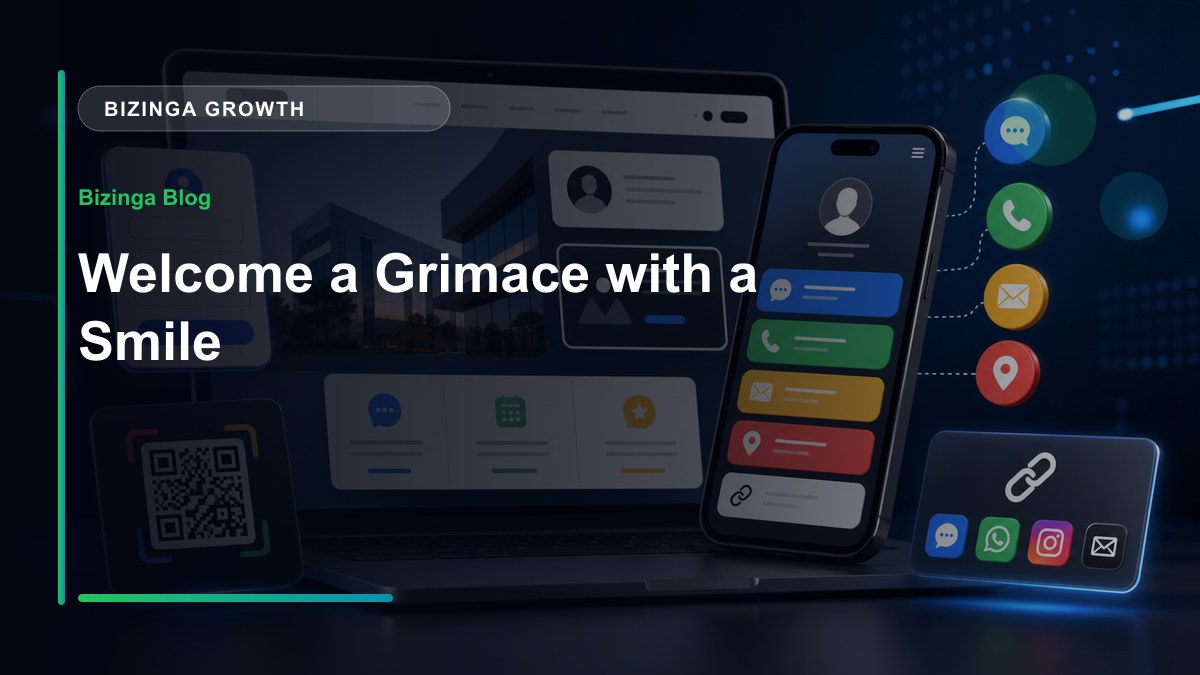 Welcome a Grimace with a Smile - Bizinga blog article image
