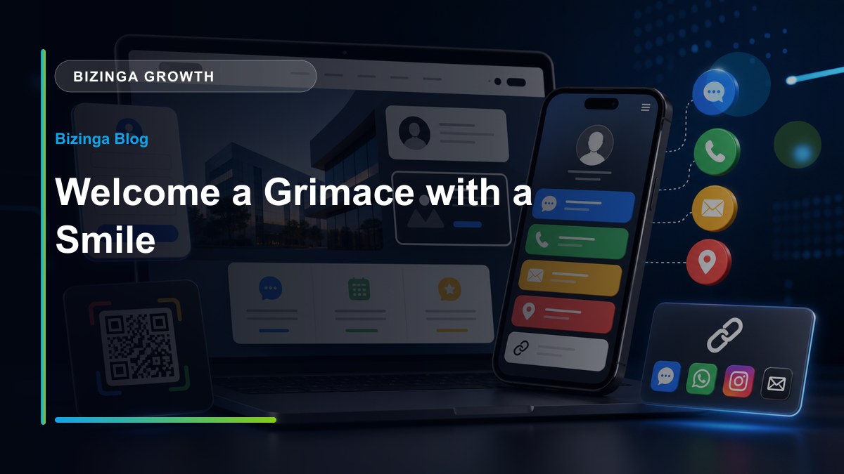 Welcome a Grimace with a Smile - Bizinga blog article image