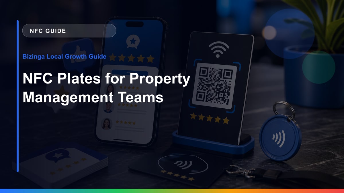 NFC Plates for Property Management Teams Bizinga blog article image
